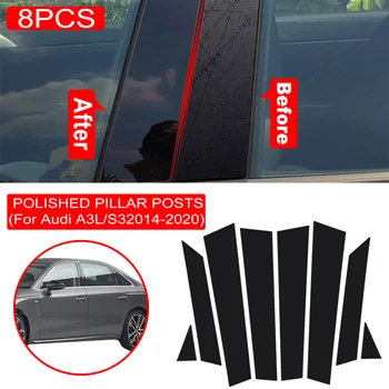8PCS Okno Orezania Kryt BC Stĺpec Nálepky vhodné Na Audi A3L/S3 Sedan Obdobie 2014-2020, Leštené Piliera Príspevky