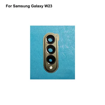 Pre Samsung Galaxy W23 Zadné Zadné Sklo Objektívu Fotoaparátu A Fotoaparát Pokrytie Kruhu W 23 Bývanie Náhradné Diely